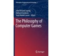 The Philosophy Of Computer Games