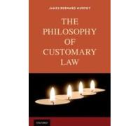 The Philosophy Of Customary Law