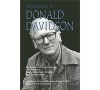 The Philosophy of Donald Davidson The Philosophy of Donald Davidson (Auteur)