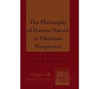 The Philosophy of Human Nature in Christian Perspective (Washington College Studies in Religion, Politics, and Culture) - [Version Originale] Inconnu (Auteur)