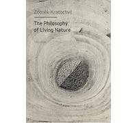 The Philosophy of Living Nature