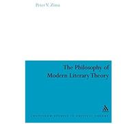 The Philosophy Of Modern Literary Theory