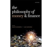 The Philosophy of Money and Finance