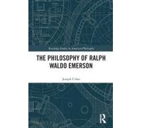 The Philosophy Of Ralph Waldo Emerson