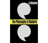 I. A. Richards – The Philosophy of Rhetoric
