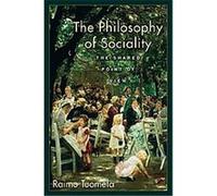 The Philosophy of Sociality Raimo Tuomela (Auteur)