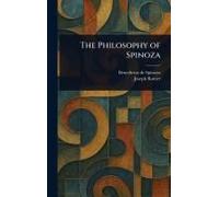 The Philosophy of Spinoza