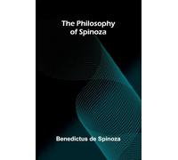 The Philosophy of Spinoza