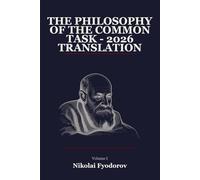 The Philosophy of the Common Task - 2026 Translation