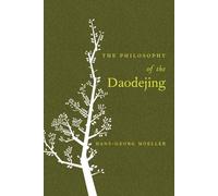 The Philosophy Of The Daodejing