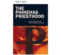 The Phinehas Priesthood