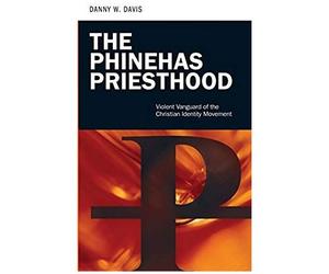 The Phinehas Priesthood