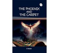 The Phoenix And The Carpet by E Nesbit - Paperback Edition
