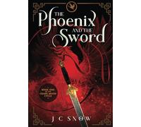 The Phoenix and the Sword