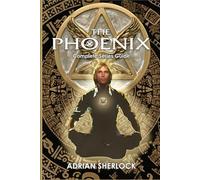 The Phoenix Complete Series Guide