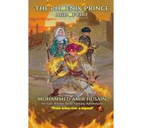 The Phoenix Prince Age of Fire