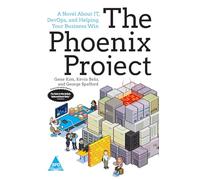 The Phoenix Project: A Novel about IT, DevOps, and Helping Your Business Win (Grayscale Indian Edition)