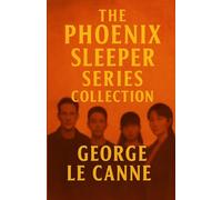 The Phoenix Sleeper Series Collection