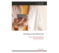 The Phone in the White Coat: Uncovering Nomophobia in Future Doctors