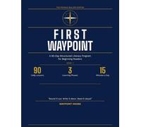 THE PHONICS BUILDER SYSTEM: FIRST WAYPOINT: A 90-Day Structured Literacy Program for Beginning Readers