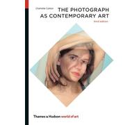 The Photograph as Contemporary Art (World of Art) /anglais