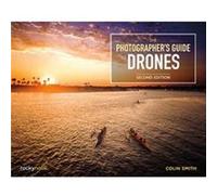 The Photographers Guide to Drones by Colin Smith Colin Smith (Auteur)