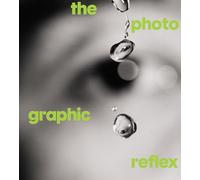 The Photographic Reflex: The Lee Marks and John C. DePrez, Jr. Collection