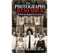 The Photographs Remember: Behind The Ragged Net Curtains