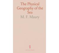 The Physical Geography of the Sea