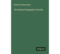 The Physical Geography of the Sea