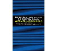 The Physical Principles of the Quantum Theory