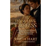 The Physician's Chiefess: A Chiefess of Old Hawai'i and the Husband She Chose For Herself
