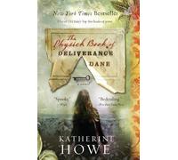 The Physick Book Of Deliverance Dane