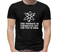 The Physics is Theoretical But The Fun is Real Mens T-Shirt - Science - Big Bang Men Manches Courtes(XX-Large)