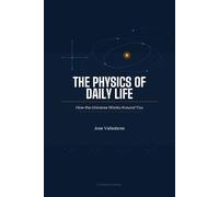 The Physics of Daily Life