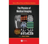 The Physics of Medical Imaging