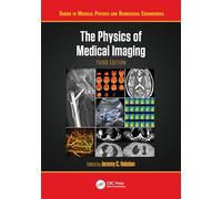 The Physics of Medical Imaging