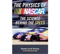 The Physics of NASCAR Diandra Leslie-pelecky (Auteur)