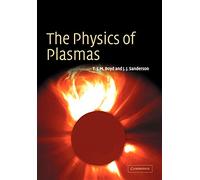 The Physics of Plasmas
