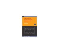 The Physics Of Sound And Music, Volume 2