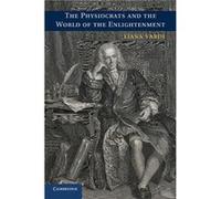 The Physiocrats and the World of the Enlightenment - Vardi Liana University at Buffalo State University of New York - Cambridge University Press - Livre e Vardi Liana University at Buffalo State Unive