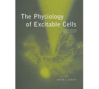 The Physiology of Excitable Cells – Cambridge University Press