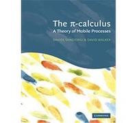 The Pi-Calculus David Walker, Davide Sangiorgi (Auteur)