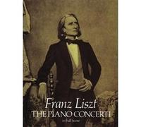 The Piano Concerti in Full Score Franz Liszt (Auteur)