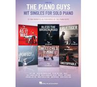 The Piano Guys Hit Singles For Piano Solo: 12 Fun Favorites As Performed By The Piano Guys!