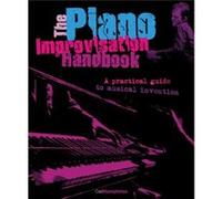 The Piano Improvisation Handbook by Carl Humphries Carl Humphries (Auteur)