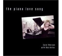 The Piano Love Song - Carol Akerson with Bob Winter