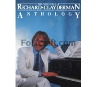 The Piano Solos Of Richard Clayderman - Anthology - Piano Solo And Guitar
