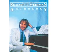 The Piano Solos Of Richard Clayderman - Anthology - Piano Solo And Guitar