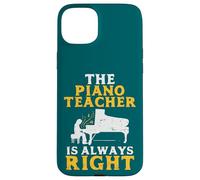 The Piano Teacher is Always Right Pianist Coque pour iPhone 15 Plus